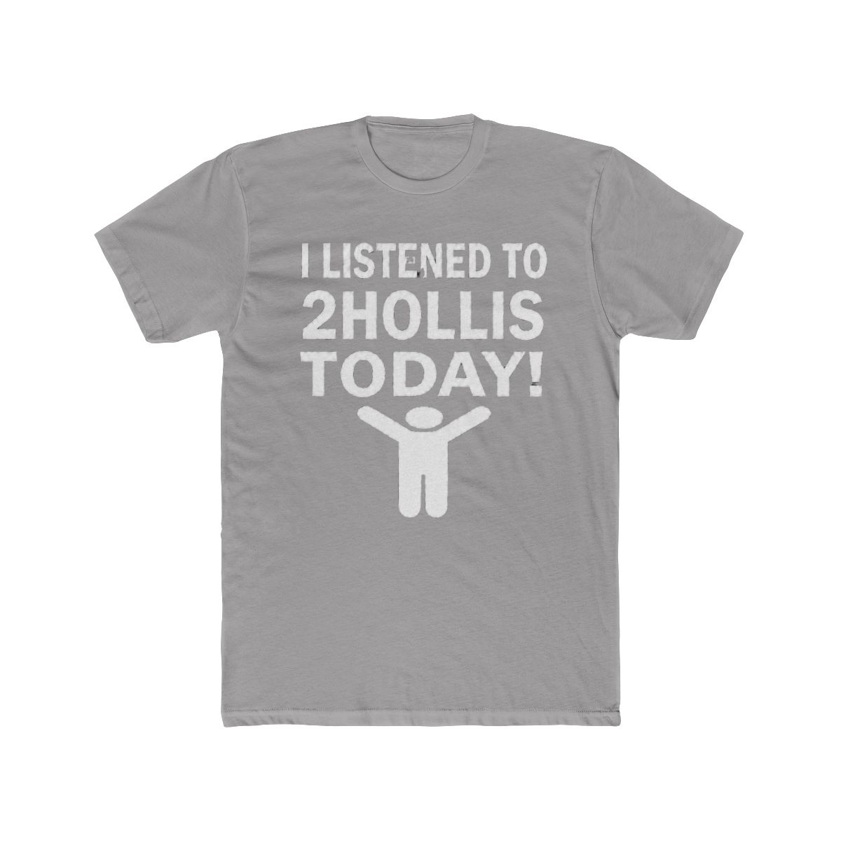 Dropship "I Listened To 2Hollis Today!" Graphic T Shirt - Black Casual Short-Sleeve Cotton Tee With White Text & Stick Figure Design, to Sell Online at a Lower Price | Doba - Official t-shirts merchandise